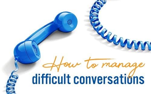 How to manage a difficult conversations